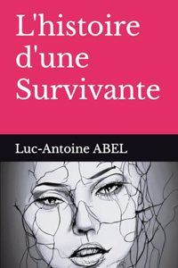 L'histoire d'une Survivante