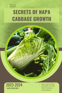 Secrets of Napa Cabbage Growth