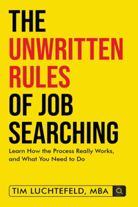 Unwritten Rules Of Job Searching