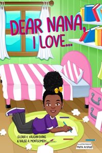 Dear Nana, I Love...