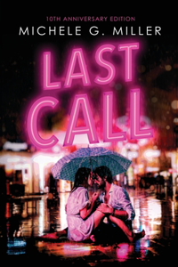 Last Call: 10th Anniversary Edition