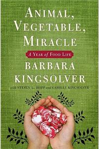 Animal, Vegetable, Miracle