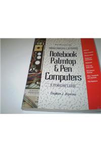 Troubleshooting and Repairing Notebook, Palmtop and Pen Computers: A Technician's Guide