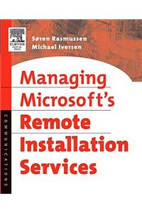 Managing Microsoft's Remote Installation Services
