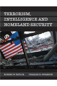 Terrorism, Intelligence and Homeland Security, Student Value Edition