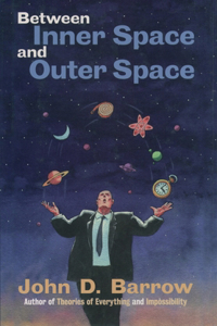 Between Inner Space and Outer Space