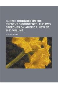 Burke Volume 1