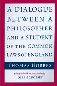 Dialogue Between a Philosopher and a Student of the Common Laws of England