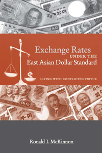Exchange Rates under the East Asian Dollar Standard