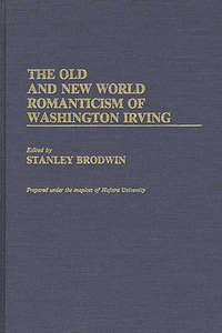 Old and New World Romanticism of Washington Irving