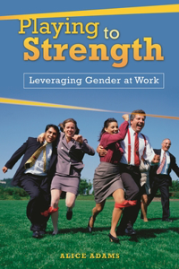 Playing to Strength