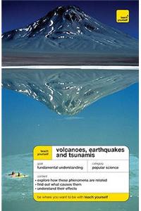 Teach Yourself Volcanoes, Earthquakes and Tsunamis