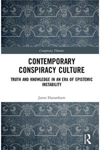 Contemporary Conspiracy Culture
