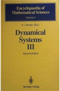 Dynamical Systems III