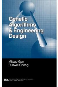 Genetic Algorithms and Engineering Design