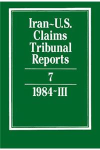 Iran-U.S. Claims Tribunal Reports: Volume 7