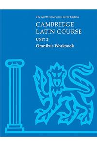Cambridge Latin Course Unit 2 Omnibus Workbook North American Edition