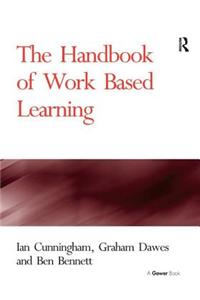 Handbook of Work Based Learning