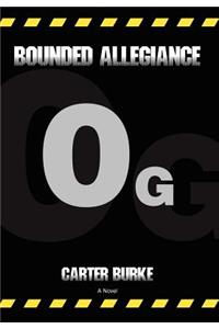 Bounded Allegiance