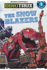 The Snow Blazers