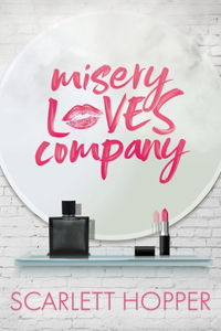 Misery Loves Company