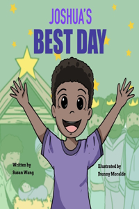 Joshua's Best Day