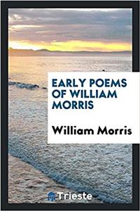 Early Poems of William Morris