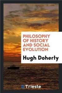 Philosophy of History and Social Evolution