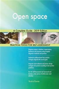 Open space A Complete Guide - 2019 Edition