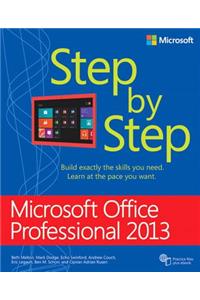 Microsoft Office Professional 2013 Step by Step