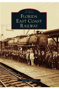 Florida East Coast Railway