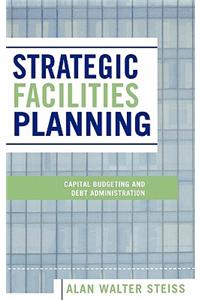 Strategic Facilities Planning