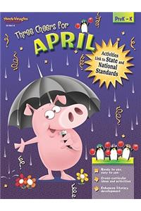 Steck-Vaughn Three Cheers: Student Reader April