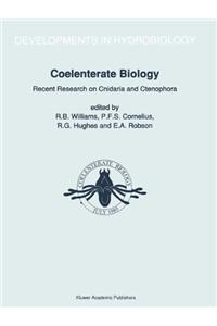 Coelenterate Biology: Recent Research on Cnidaria and Ctenophora