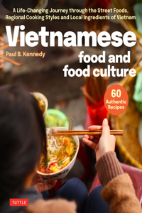 Vietnamese Food and Food Culture