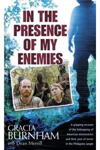 In the Presence of My Enemies