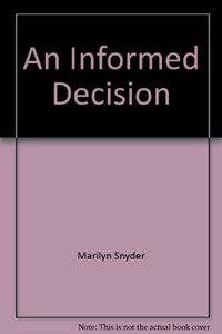 INFORMED DECISION