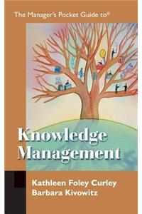 Manager's Pocket Guide to Knowledge Management
