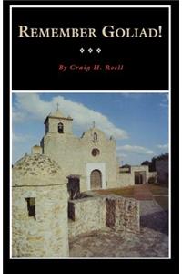 Remember Goliad