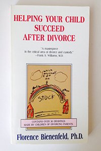Helping Your Child Succeed After Divorce