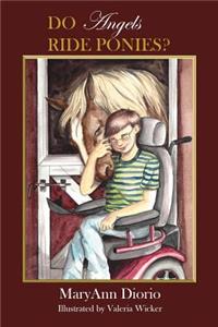 Do Angels Ride Ponies?