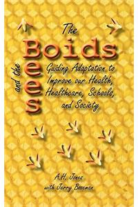 The Boids and the Bees