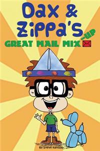 Dax & Zippa's Great Mail Mix-Up