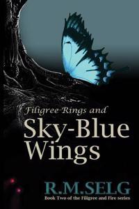 Filigree Rings and Sky-Blue Wings