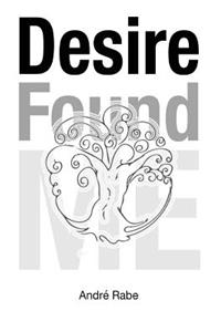 Desire Found Me