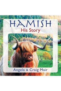 Hamish - His Story