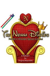 Nonna Diaries ' "Needs a Wooden Spoon to Rule"