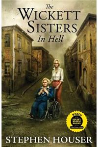 Wickett Sisters in Hell