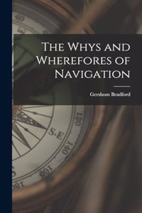 Whys and Wherefores of Navigation