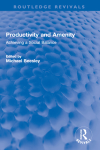 Productivity and Amenity